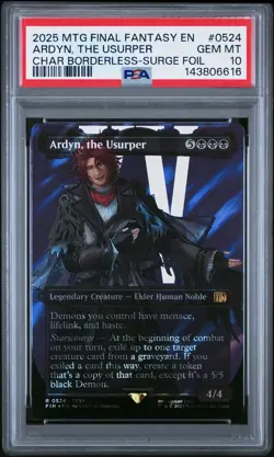 PSA 10 MTG FINAL FANTASY CHARACTER BORDERLESS-SURGE FOIL ARDYN, THE USURPER 0524 - Image 1