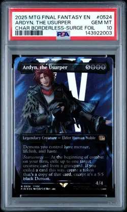 PSA 10 MTG FINAL FANTASY CHARACTER BORDERLESS-SURGE FOIL ARDYN, THE USURPER 0524 - Image 5