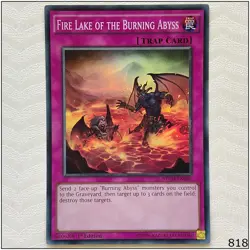 Fire Lake of the Burning Abyss - NECH-EN086 - Super Rare 1st Edition Yugioh - Image 1