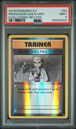 2016 POKEMON XY EVOLUTIONS #84 PROFESSOR OAK'S HINT-REVERSE FOIL PSA 9 - Image 1