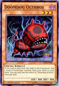 1x (EX) Doomdog Octhros - CROS-EN036 - Common - 1st Edition YuGiOh - Image 1