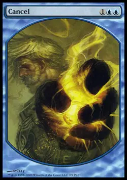 Cancel - Textless Player Rewards - Player Rewards Promos # MTG Magic The Gatheri - Image 1