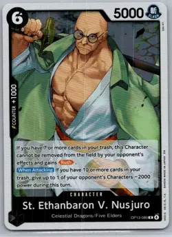 Carrying On His Will #OP13-080 St. Ethanbaron V. Nusjuro - Image 1