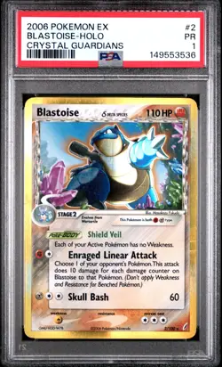 2006 POKEMON EX CRYSTAL GUARDIANS #2 BLASTOISE-HOLO PSA 1 - Image 1