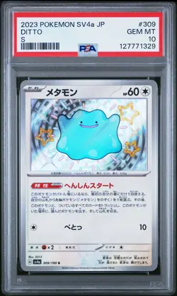 2023 POKEMON JAPANESE SV4A-SHINY TREASURE EX S #309 DITTO PSA 10 - Image 1