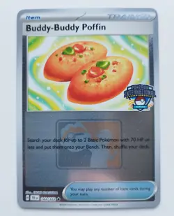 Pokemon Buddy Buddy Poffin 144/162 - EUIC International Promo - Image 1