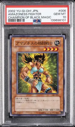 2002 YU-GI-OH! JAPANESE CHAMPION OF BLACK MAGIC #006 AMAZONESS FIGHTER PSA 10 - Image 1