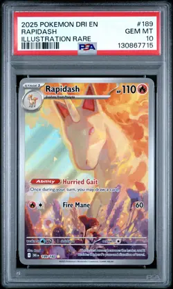 2025 POKEMON DRI EN-DESTINED RIVALS ILLUSTRATION RARE #189 RAPIDASH PSA 10 - Image 1