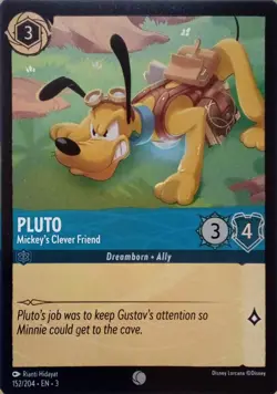 152/204 PLUTO MICKEY'S CLEVER FRIEND INKLANDS FOIL COMMON DISNEY LORCANA CARD - Image 1