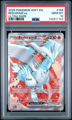 2025 POKEMON WHT EN-WHITE FLARE ULTRA RARE #158 RESHIRAM EX PSA 10 - Image 1