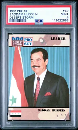 1991 Pro Set Desert Storm Saddam Hussein #69 RC PSA 9 - Image 1