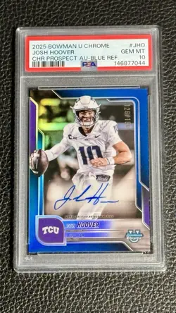 2025 Bowman U Chrome Josh Hoover Blue Refractor AUTO /150 PSA 10 Indiana Hoosier - Image 4