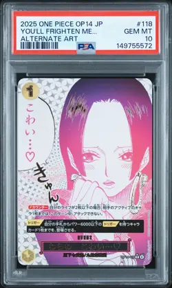 2025 ONE PIECE JPN OP14-THE AZURE SEA'S SEVEN #118 YOU'LL FRIGHTEN ME... PSA 10 - Image 1