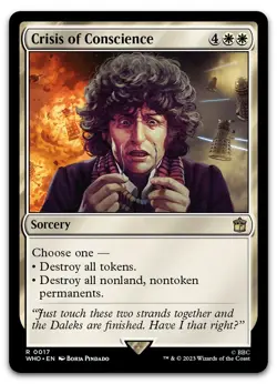 Crisis of Conscience #17 (NM) Doctor Who WHO Magic MTG - Image 1