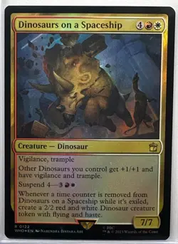 Dinosaurs on a Spaceship, Magic Gathering, MTG, Doctor Who (122) FOIL - Image 1