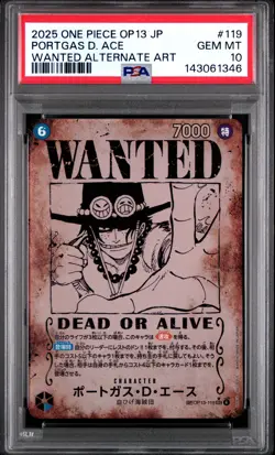 2025 ONE PIECE JPN OP13-CARRYING ON HIS WILL #119 PORTGAS D. ACE PSA 10 - Image 1