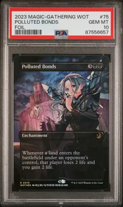 MTG Polluted Bonds 0075 FOIL ANIME BORDERLESS PSA 10 | Gem Mint | WOT | 2023 - Image 1
