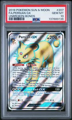 2019 POKEMON SUN & MOON UNBROKEN BONDS #207 FULL ART/PERSIAN GX PSA 10 - Image 1