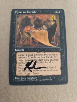 Hymn To Tourach SIGNED By Scott Kirschner Magic The Gathering - Image 1