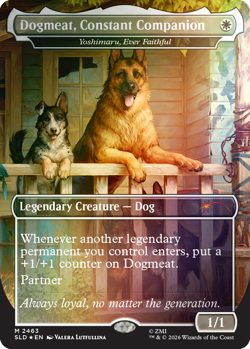 MTG Dogmeat, Constant Companion / Yoshimaru, Ever Faithful, Foil, NM/Unplayed - Image 1