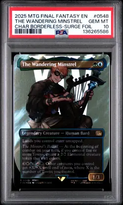 2025 MTG FINAL FANTASY #0548 THE WANDERING MINSTREL PSA 10 - Image 1