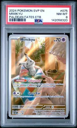 2024 POKEMON SVP EN-SV BLACK STAR PROMO #075 MIMIKYU PALDEAN FATES ETB PSA 8 - Image 1