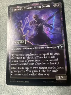 Tymaret, Chosen from Death Serialized 343/500 March of the Machine Mint - Image 4