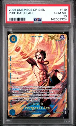 2025 ONE PIECE OP13-CARRYING ON HIS WILL #119 PORTGAS D. ACE PSA 10 - Image 1