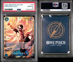 2025 ONE PIECE OP13-CARRYING ON HIS WILL #119 PORTGAS D. ACE PSA 10 - Image 3