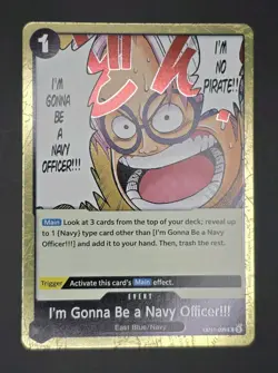 I'm Gonna Be a Navy Officer!!! OP11-099 A Fist of Divine Speed Foil One Piece - Image 1