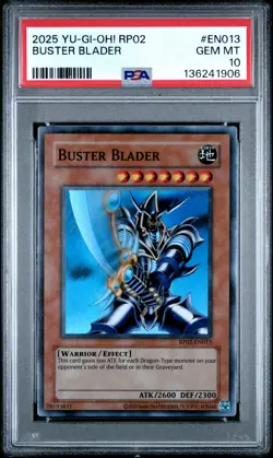 Buster Blader EN013 2025 Yu-Gi-Oh! Rp02-Retro Pack 2 PSA 10 POP 2 - Image 1