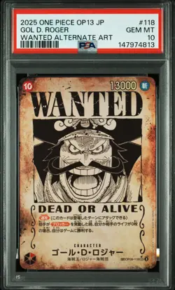 2025 ONE PIECE JPN CARRYING ON HIS WILL WANTED ALT ART #118 GOL D. ROGER PSA 10 - Image 1