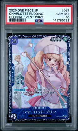 2025 ONE PIECE JAPANESE PROMOS OFFICIAL EVENT PRIZE CHARLOTTE PUDDING PSA 10 - Image 1