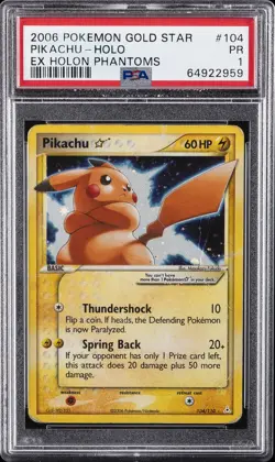 2006 POKEMON EX HOLON PHANTOMS GOLD STAR #104 PIKACHU-HOLO PSA 1 - Image 1