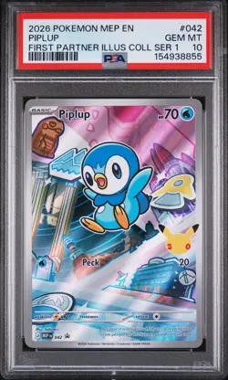 2026 POKEMON PROMO FIRST PARTNER ILLUSTRATION COLLECTION #042 PIPLUP PSA 10 - Image 1
