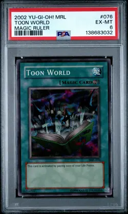 2002 YU-GI-OH! MRL-MAGIC RULER #076 TOON WORLD PSA 6 - Image 1