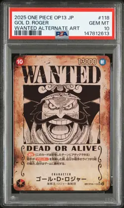 2025 ONE PIECE JPN CARRYING ON HIS WILL WANTED ALT ART #118 GOL D. ROGER PSA 10 - Image 1