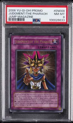 2006 YU-GI-OH! PROMO JUMP MAGAZINE #EN008 JUDGMENT OF THE PHARAOH PSA 8 - Image 1