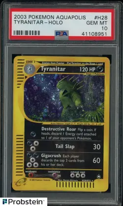 2003 Pokemon Aquapolis #H28 Tyranitar Holo GRAIL - STRONG PSA 10 GEM MINT - Image 1