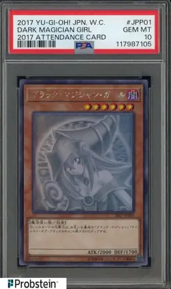 2017 Yu-Gi-Oh! Japanese WC 2017 Attendance Card #JPP01 Dark Magician Girl PSA 10 - Image 1