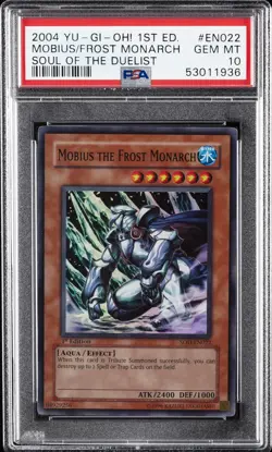 2004 YU-GI-OH! SOD-SOUL OF THE DUELIST #EN022 MOBIUS THE FROST MONARCH PSA 10 - Image 1