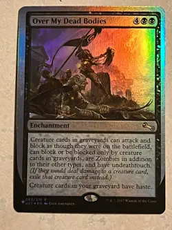 DDcards🇨🇦Mtg Magic UNFINITY The List UNSTABLE foil Over My Dead Bodies - Image 1