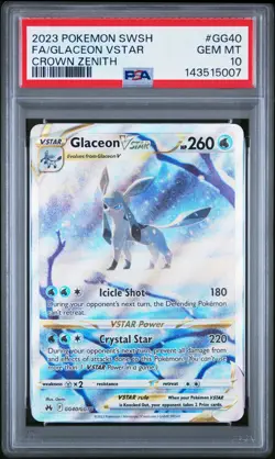 SEND AN OFFER - 2023 POKEMON CROWN ZENITH #GG40 FULL ART/GLACEON VSTAR - PSA 10 - Image 1