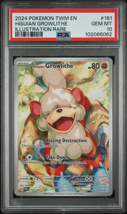 2024 POKEMON TWM EN-TWILIGHT MASQUERADE #181 HISUIAN GROWLITHE PSA 10 - Image 1