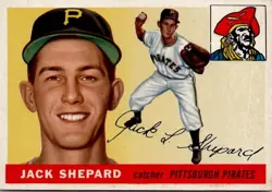 1955 Topps JACK SHEPARD Pittsburgh Pirates #73 EX/MT Condition *SET BREAK* - Image 1