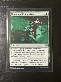 MTG Unnatural Restoration Phyrexia: All Will Be One Regular - Image 1