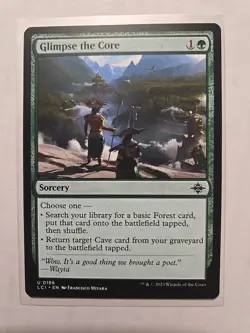 Glimpse the Core - Lost Caverns of Ixalan - LP - Uncommon - Sorcery - MTG - Image 1