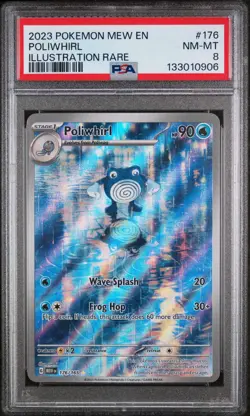 2023 POKEMON MEW EN 151 #176 POLIWHIRL ILLUSTRATION RARE PSA 8 NM-MT - Image 1