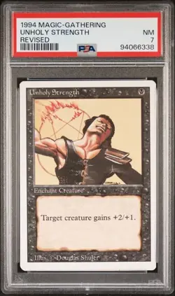 1994 MTG Magic The Gathering Revised Unholy Strength PSA 7 NM - Image 1