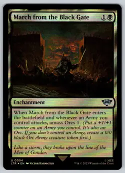 2023 Lord of the Rings March from the Black Gate Foil Uncommon #94 - Image 1